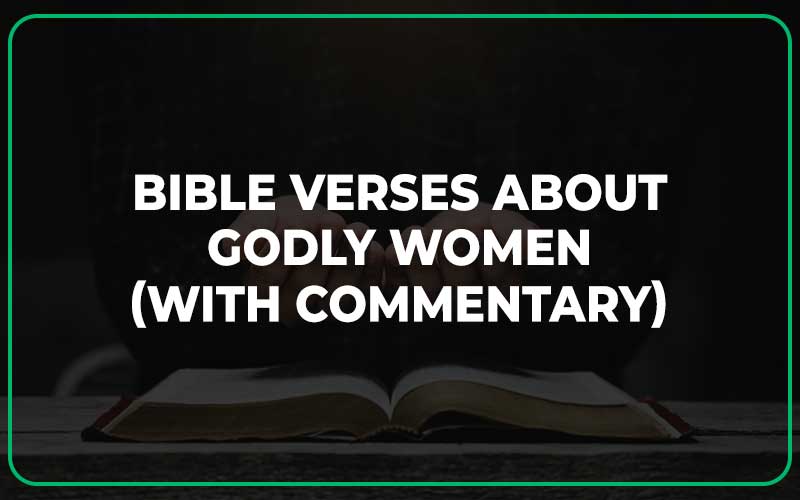 Bible Verses About Godly Women