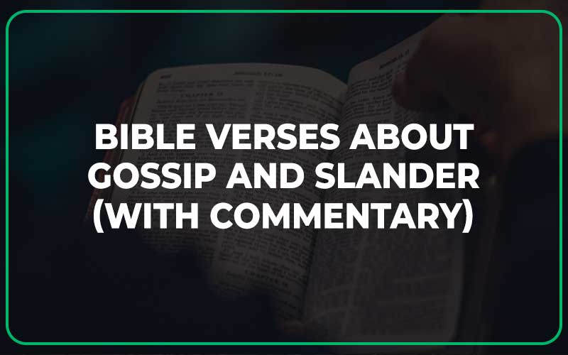 Bible Verses About Gossip And Slander