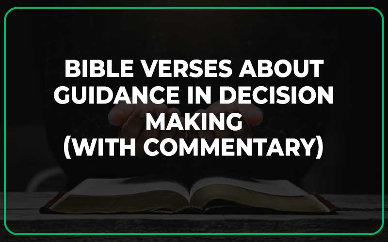 Bible Verses About Guidance In Decision Making