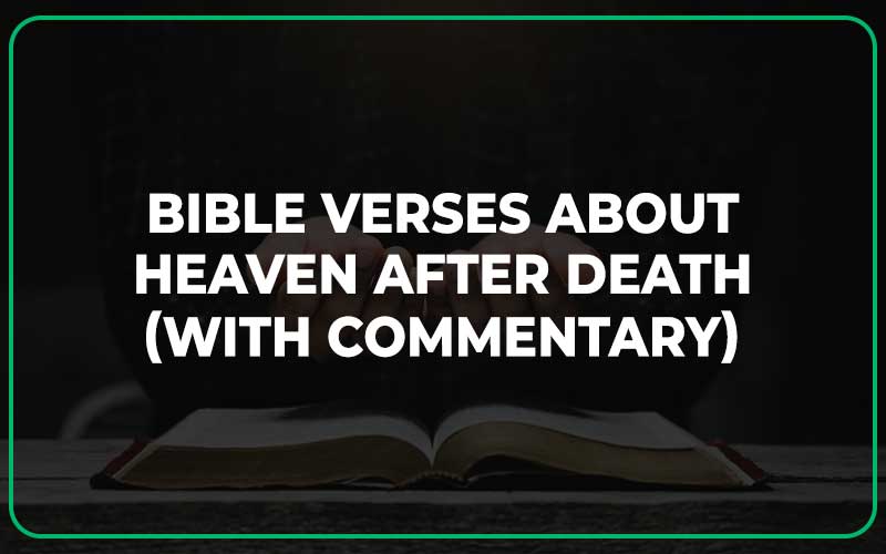 Bible Verses About Heaven After Death