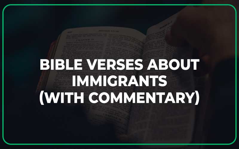 Bible Verses About Immigrants