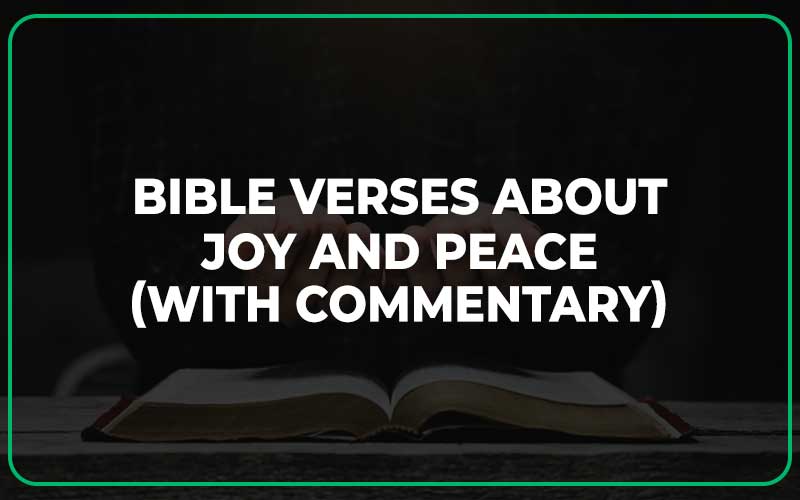 Bible Verses About Joy And Peace