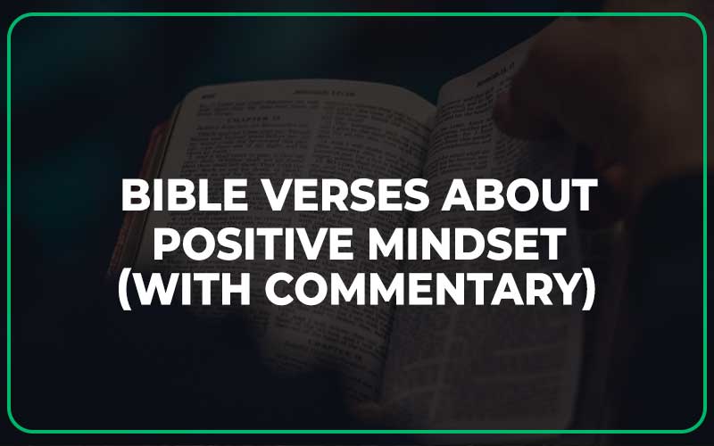 Bible Verses About Positive Mindset