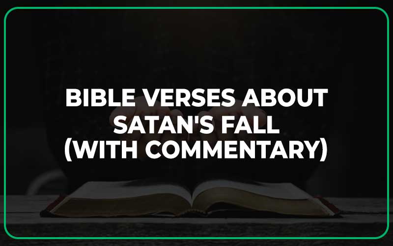 Bible Verses About Satan's Fall