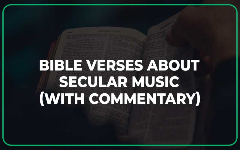 Bible Verses About Secular Music