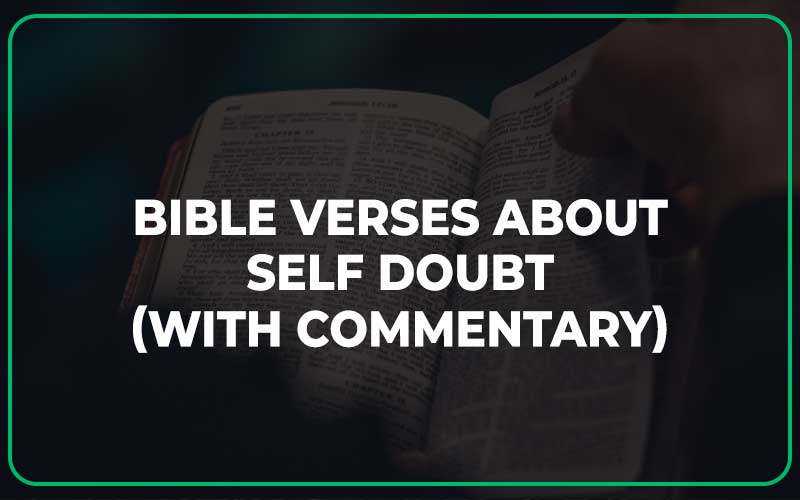 Bible Verses About Self Doubt