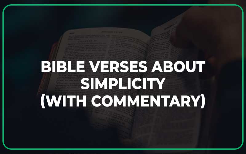 Bible Verses About Simplicity