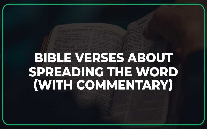 Bible Verses About Spreading The Word