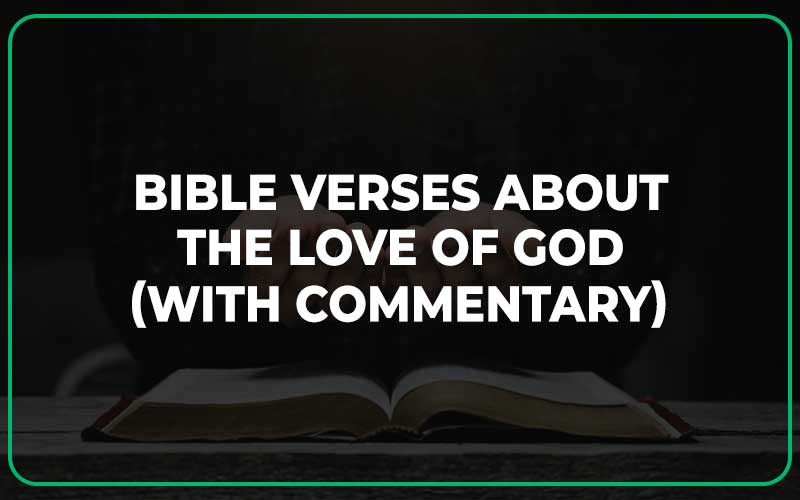 Bible Verses About The Love Of God