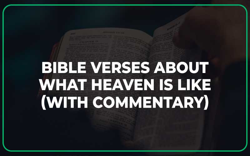 Bible Verses About What Heaven Is Like