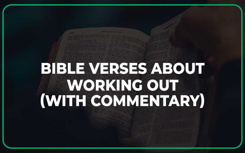 Bible Verses About Working Out