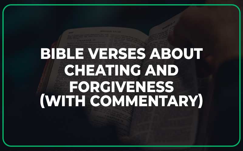 Bible Verses About Cheating And Forgiveness