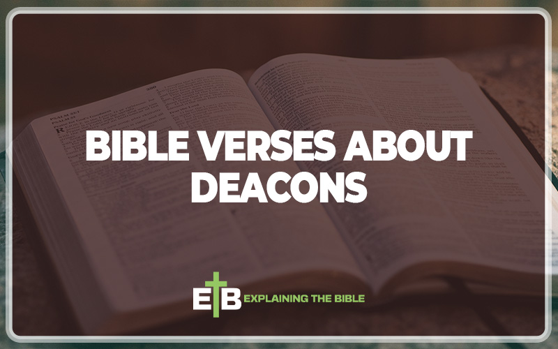 Bible Verses About Deacons