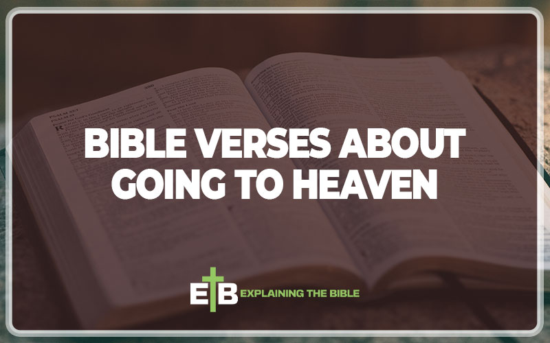 Bible Verses About Going To Heaven