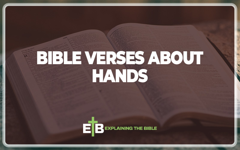 Bible Verses About Hands