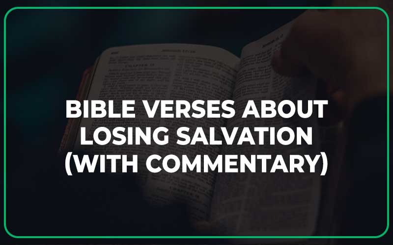 Bible Verses About Losing Salvation