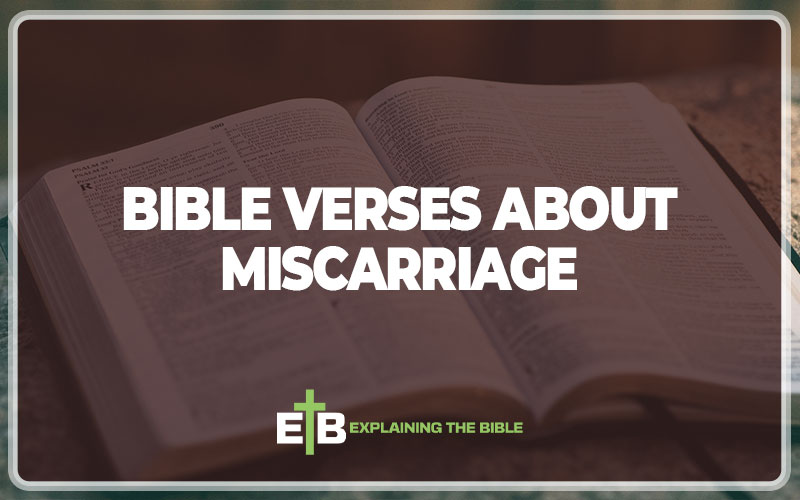 Bible Verses About Miscarriage