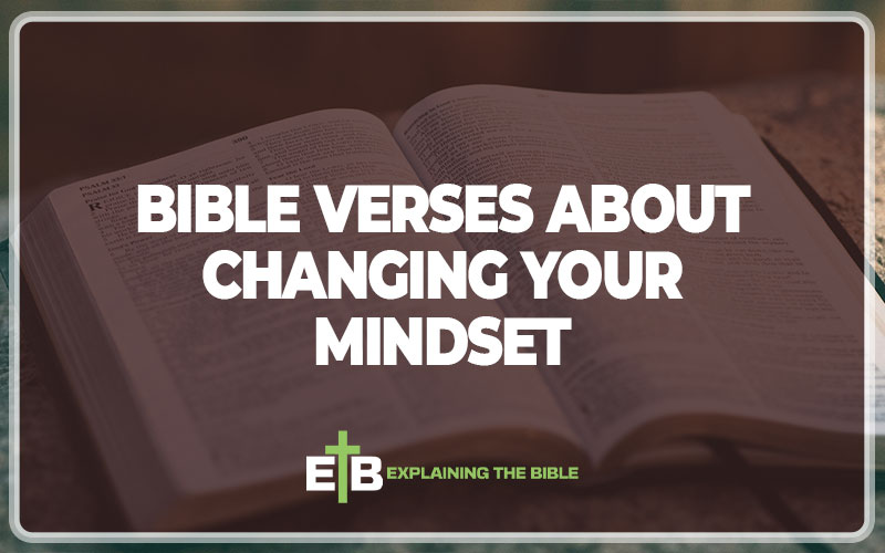 Bible Verses About Changing Your Mindset