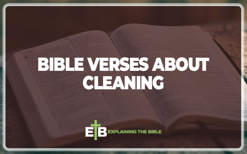 Bible Verses About Cleaning