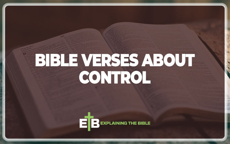 Bible Verses About Control