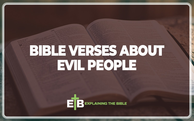 Bible Verses About Evil People