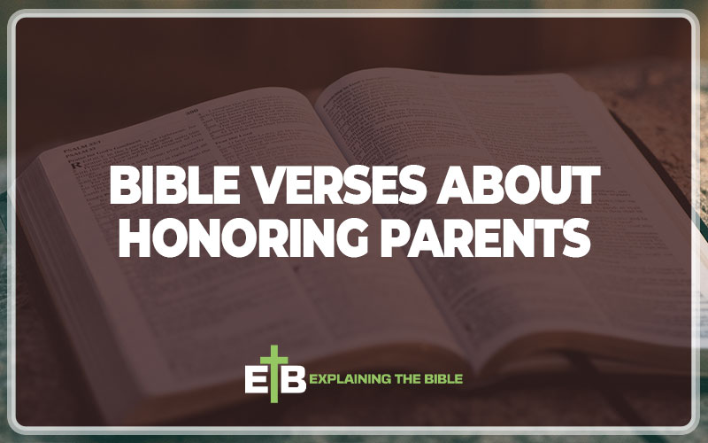 Bible Verses About Honoring Parents