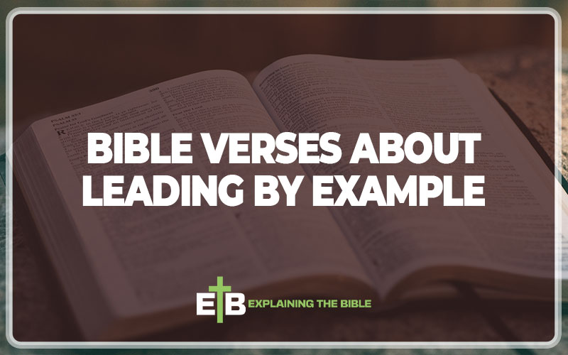 Bible Verses About Leading By Example