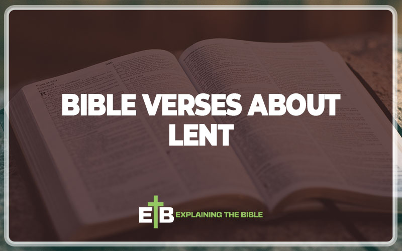 Bible Verses About Lent