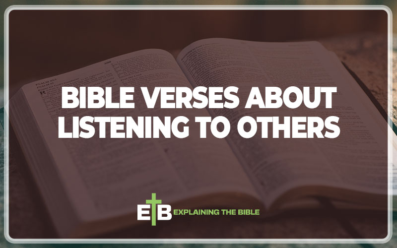 Bible Verses About Listening To Others