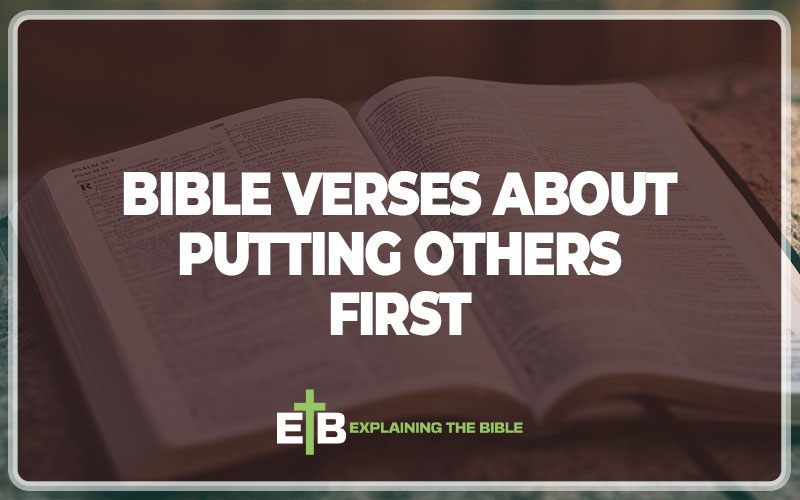 Bible Verses About Putting Others First