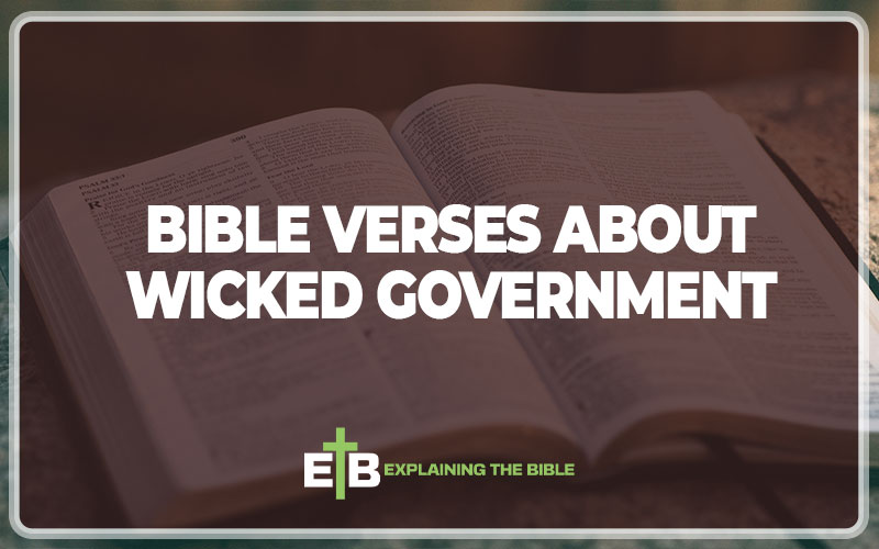 Bible Verses About Wicked Government