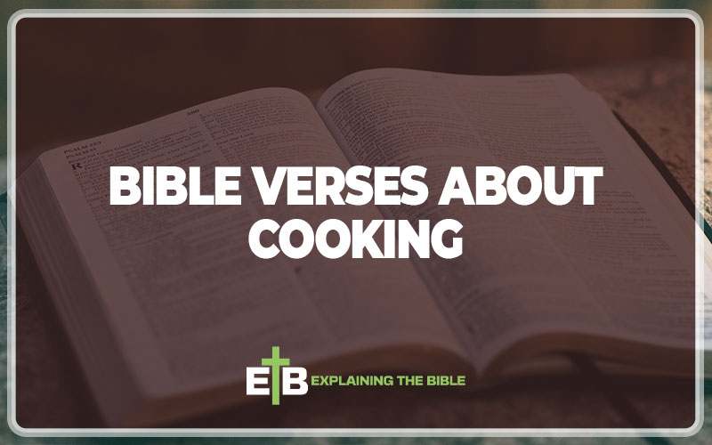 Bible Verses About Cooking