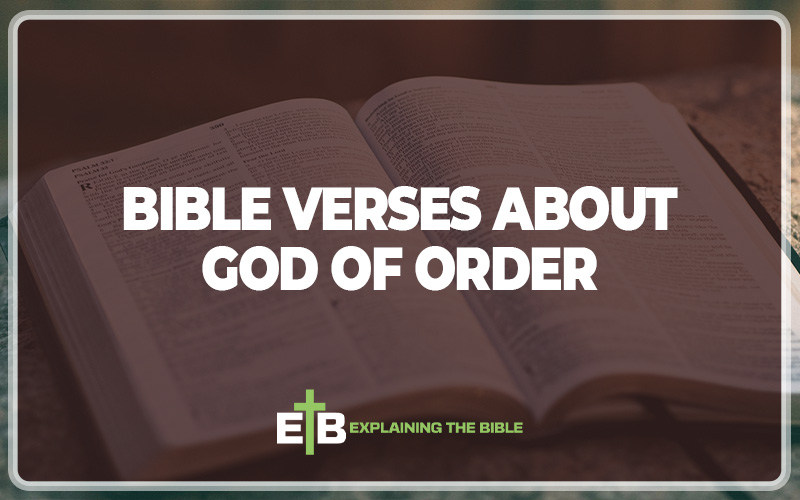 Bible Verses About God of Order