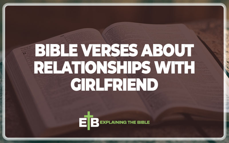 Bible Verses About Relationships With Girlfriend
