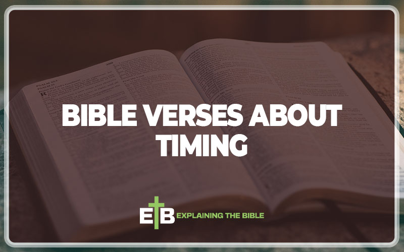 Bible Verses About Timing