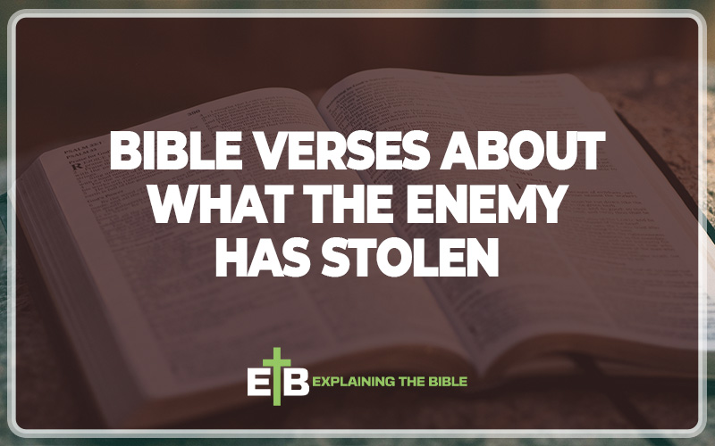 Bible Verses About What the Enemy Has Stolen