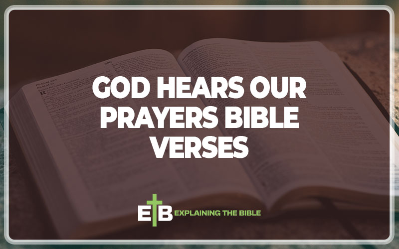 God Hears Our Prayers