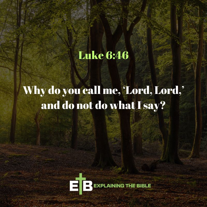 Luke 6:46
