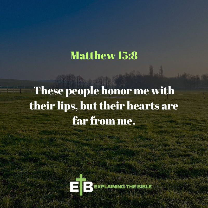 Matthew 15:8