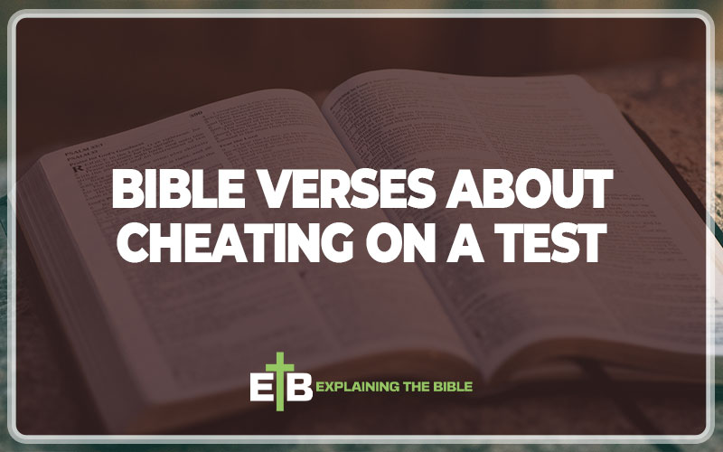 Bible Verses About Cheating on a Test