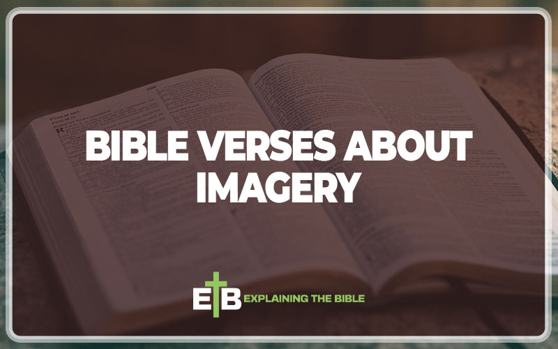 Bible Verses about Imagery