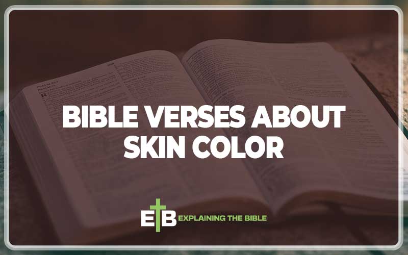 Bible Verses about Skin Color