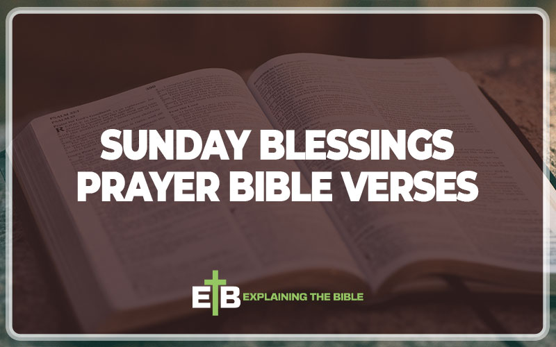 Sunday Blessings Prayer Bible Verses