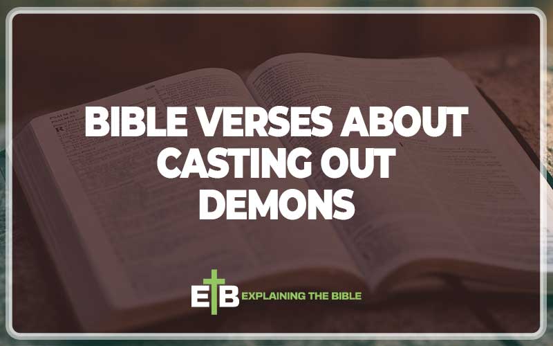 Bible Verses About Casting Out Demons