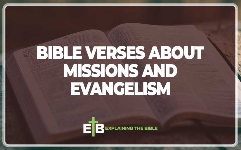 Bible Verses About Missions And Evangelism