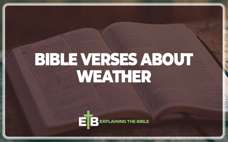 Bible Verses About Weather