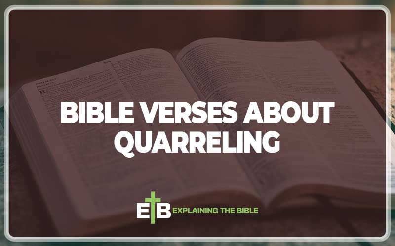 Bible Verses about Quarreling