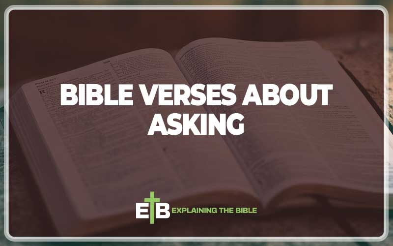 Bible Verses About Asking