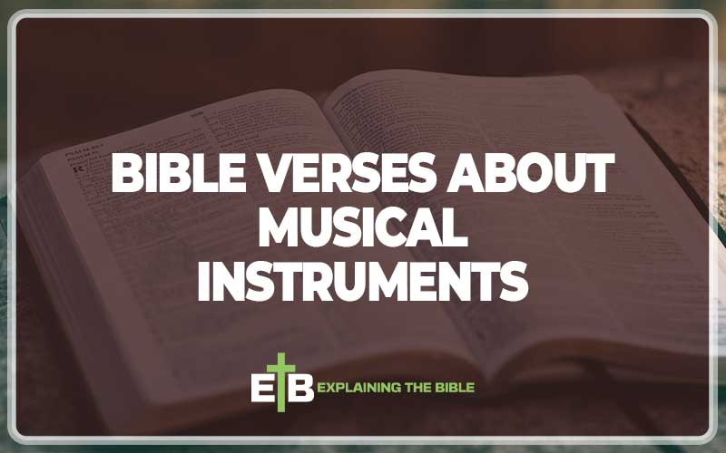 Bible Verses About Musical Instruments