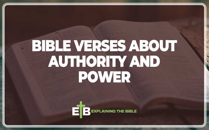 Bible Verses About Authority And Power